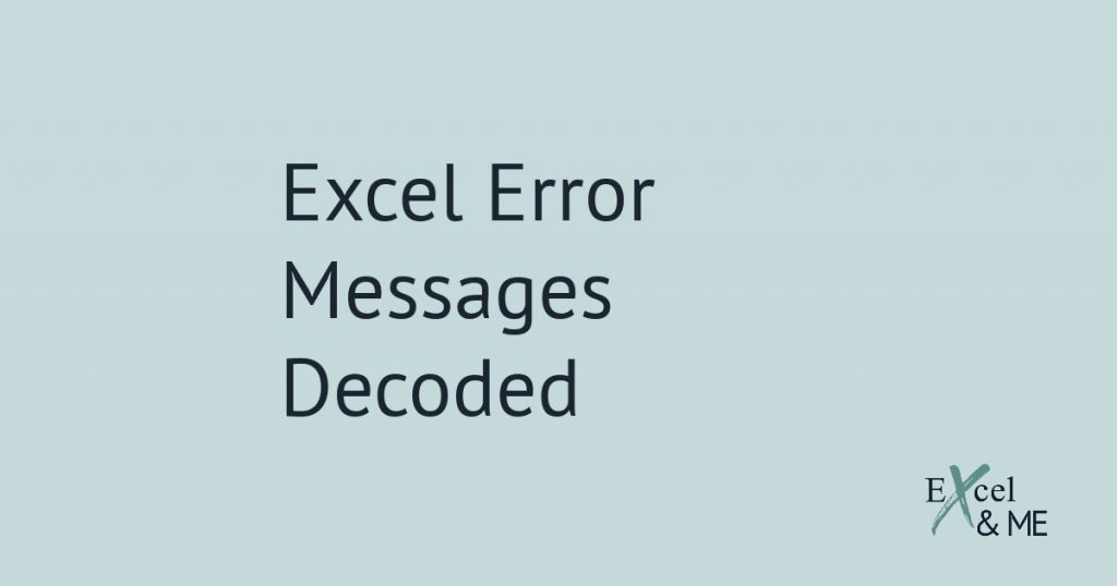 Understanding excel error messages blog post feature image
